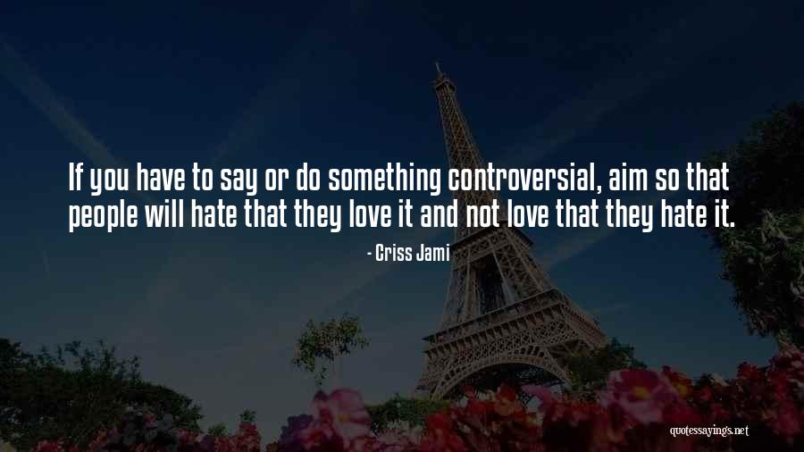 Gigih Adalah Quotes By Criss Jami Gigih Adalah Quotes By Criss Jami