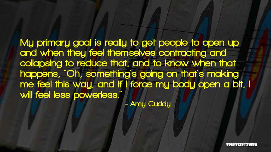 Gigler Mechatronik Quotes By Amy Cuddy Gigler Mechatronik Quotes By Amy Cuddy