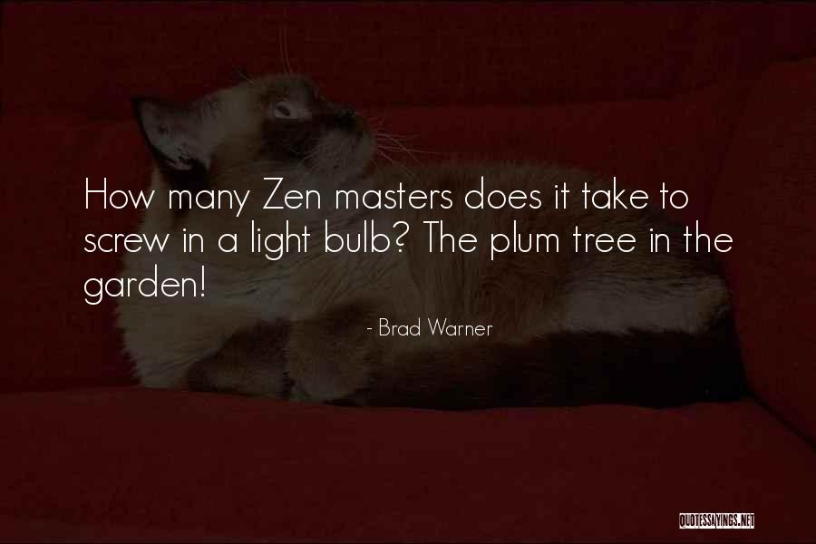 Gigler Mechatronik Quotes By Brad Warner Gigler Mechatronik Quotes By Brad Warner