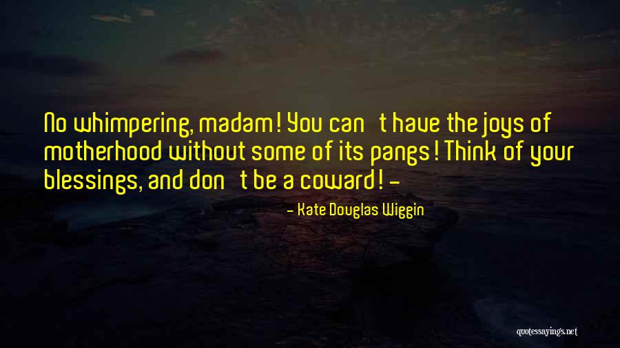 Gigliato Quotes By Kate Douglas Wiggin Gigliato Quotes By Kate Douglas Wiggin