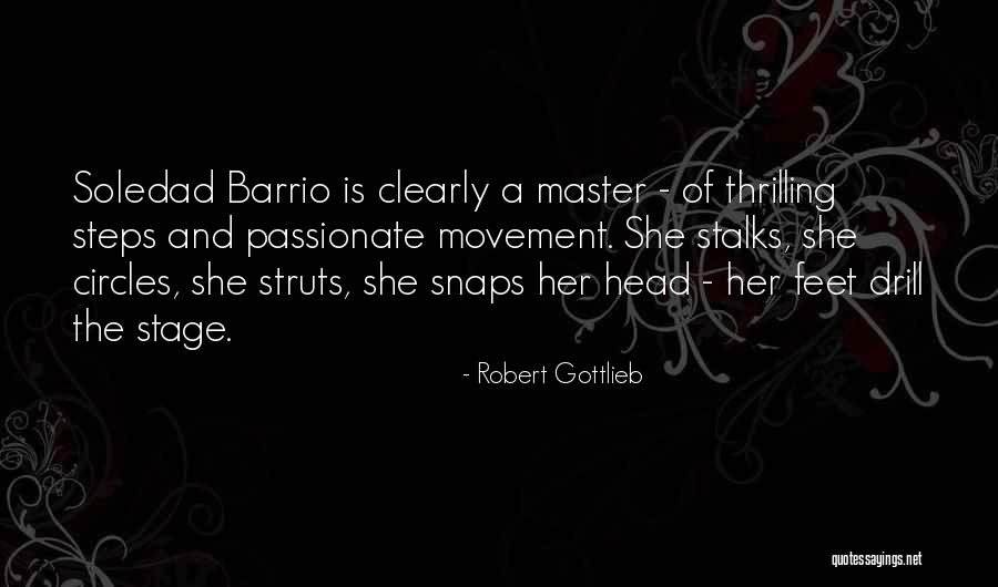 Gigliotti Clarinet Quotes By Robert Gottlieb Gigliotti Clarinet Quotes By Robert Gottlieb