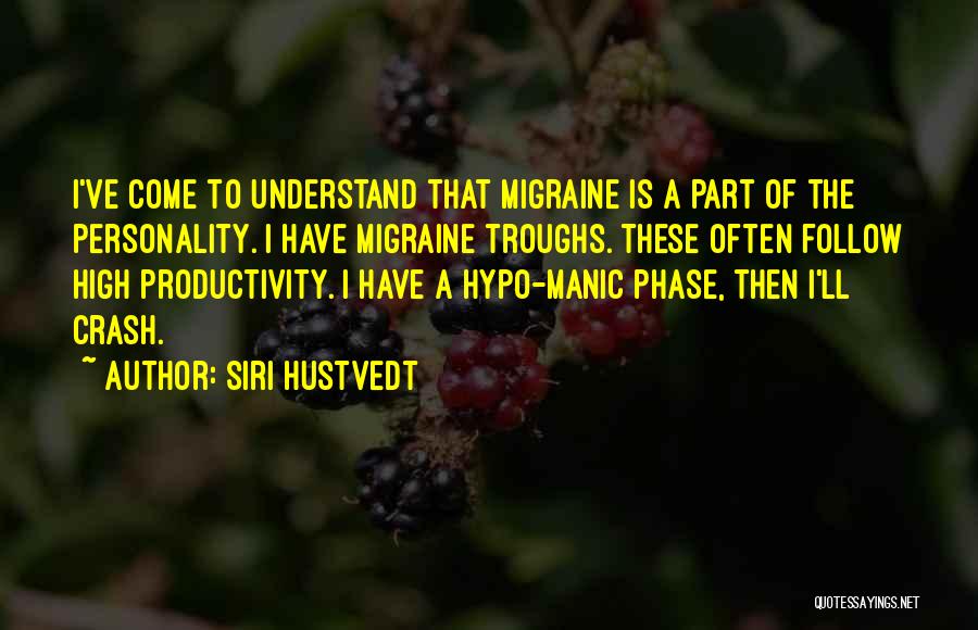 Gigliottis Quotes By Siri Hustvedt