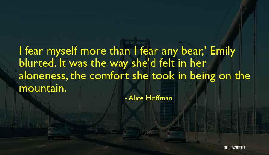 Gihad Aborida Quotes By Alice Hoffman Gihad Aborida Quotes By Alice Hoffman