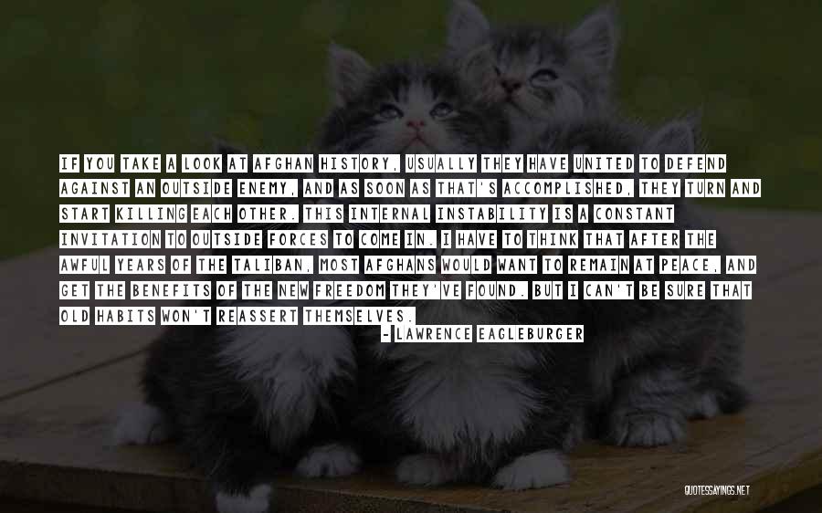 Gihad Aborida Quotes By Lawrence Eagleburger Gihad Aborida Quotes By Lawrence Eagleburger