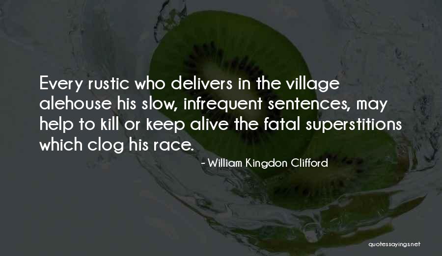 Gija Yona Quotes By William Kingdon Clifford Gija Yona Quotes By William Kingdon Clifford