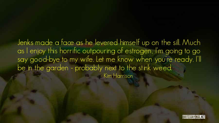Gijsbrechts Chantourne Quotes By Kim Harrison Gijsbrechts Chantourne Quotes By Kim Harrison