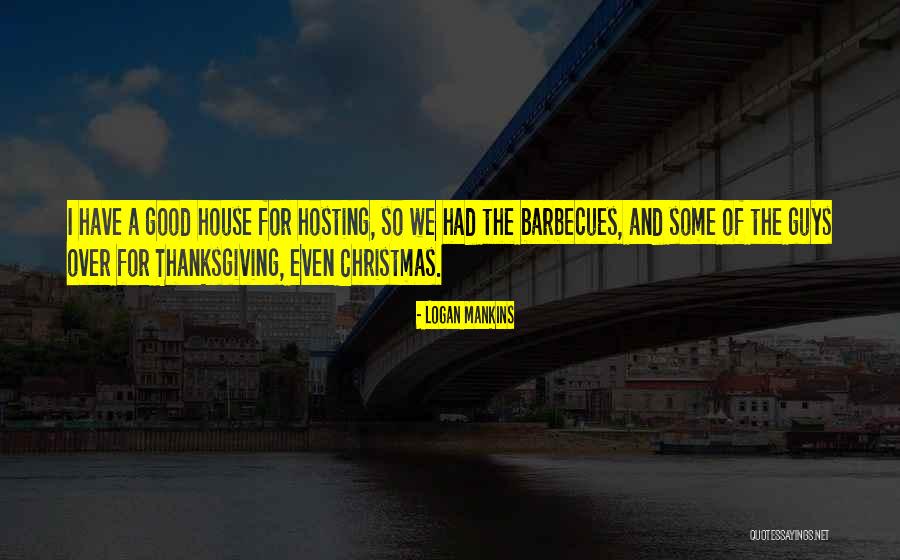 Gikas Vasilios Quotes By Logan Mankins Gikas Vasilios Quotes By Logan Mankins