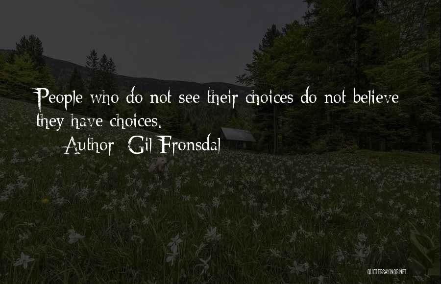 Gil Fronsdal Quotes 1491842