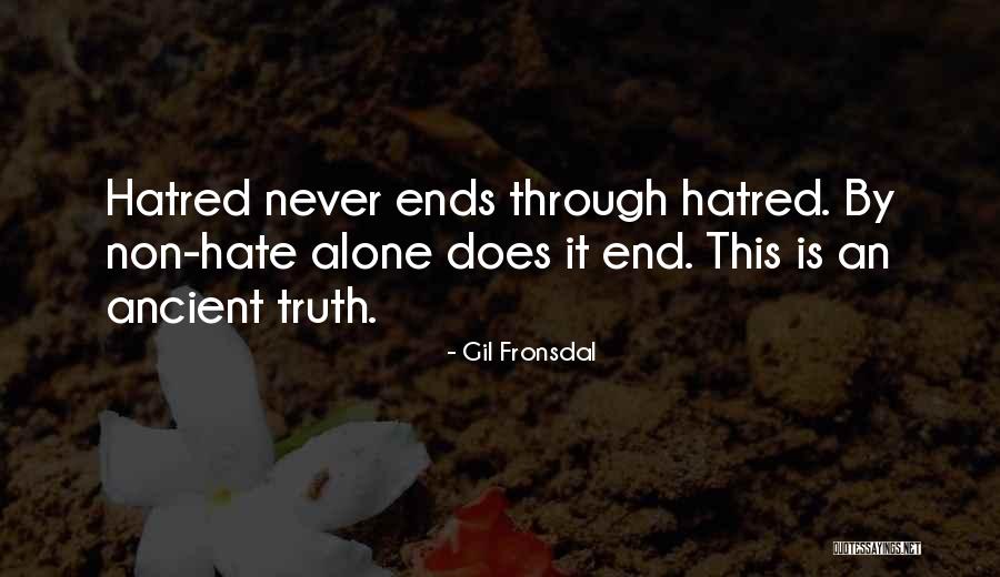 Gil-galad Quotes By Gil Fronsdal Gil-galad Quotes By Gil Fronsdal