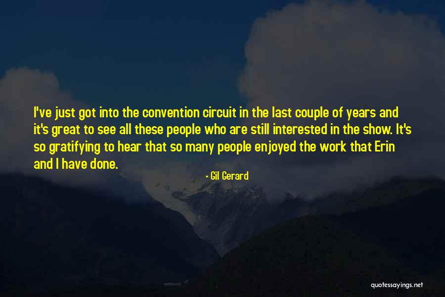 Gil-galad Quotes By Gil Gerard Gil-galad Quotes By Gil Gerard