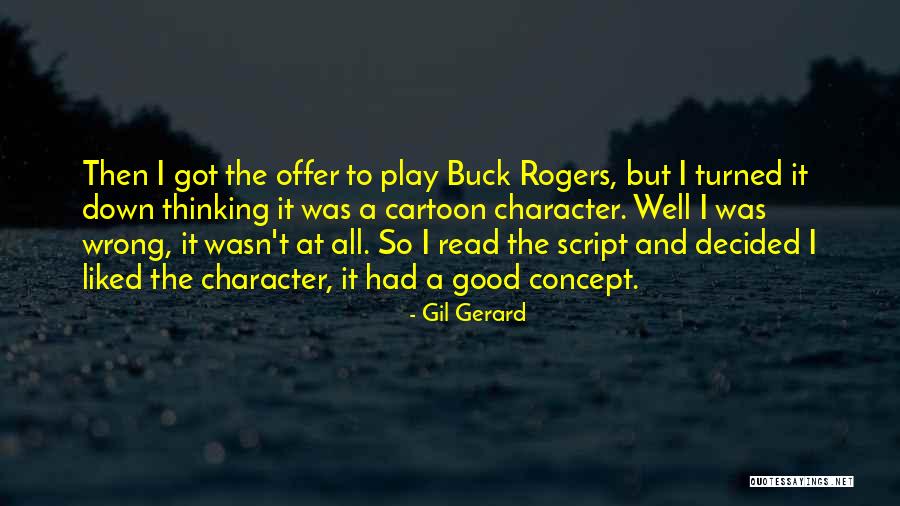 Gil-galad Quotes By Gil Gerard Gil-galad Quotes By Gil Gerard