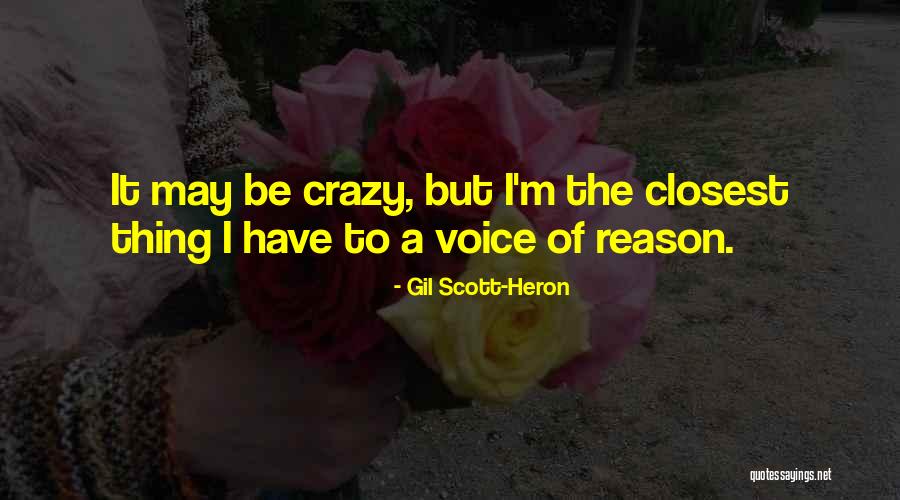 Gil-galad Quotes By Gil Scott-Heron Gil-galad Quotes By Gil Scott-Heron