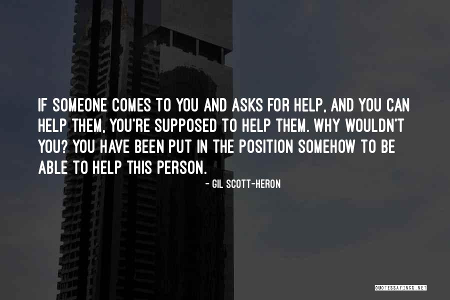 Gil-galad Quotes By Gil Scott-Heron Gil-galad Quotes By Gil Scott-Heron