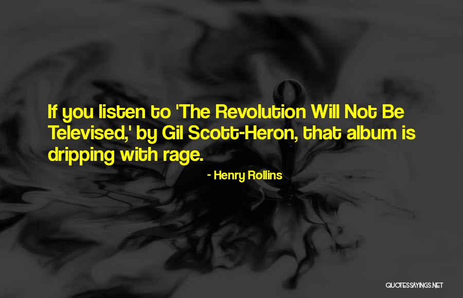 Gil-galad Quotes By Henry Rollins Gil-galad Quotes By Henry Rollins