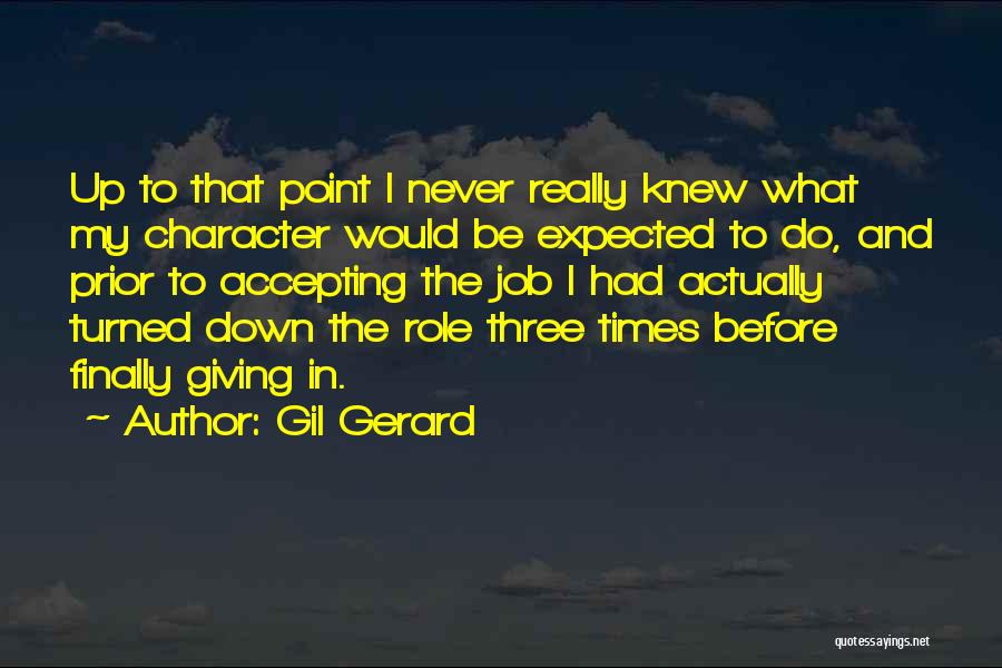 Gil Gerard Quotes 1632755