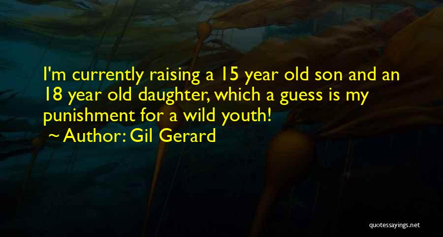 Gil Gerard Quotes 429547