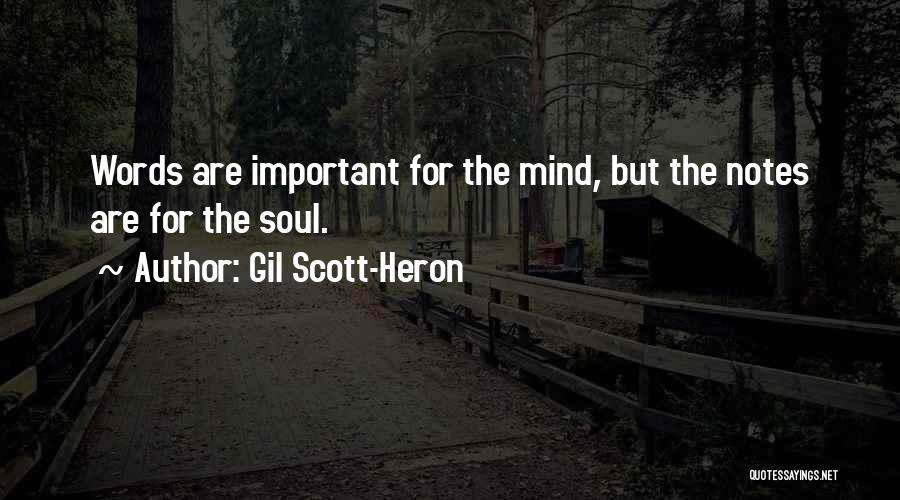 Gil Heron Scott Quotes By Gil Scott-Heron