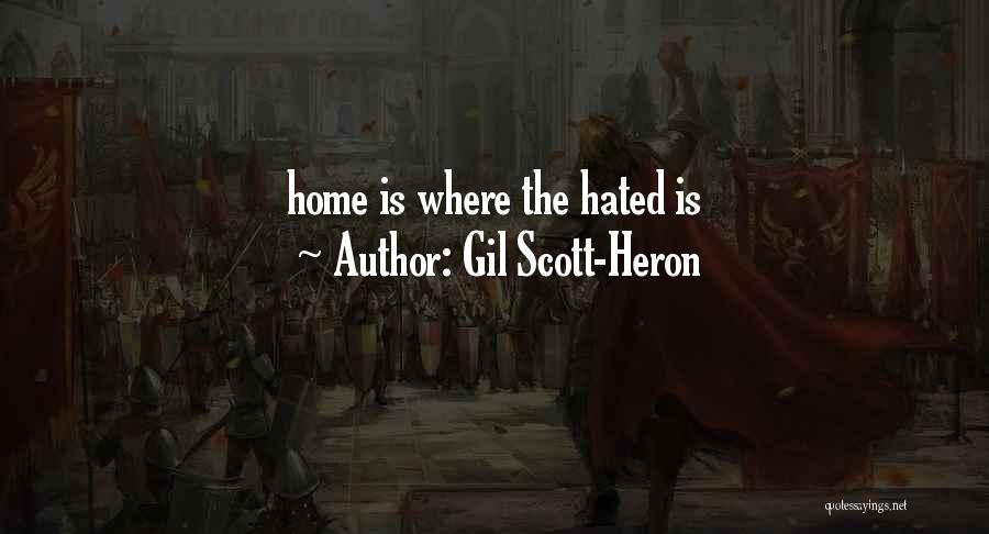 Gil Heron Scott Quotes By Gil Scott-Heron