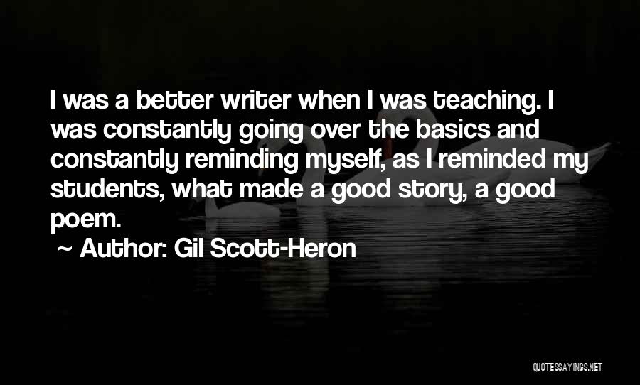 Gil Heron Scott Quotes By Gil Scott-Heron