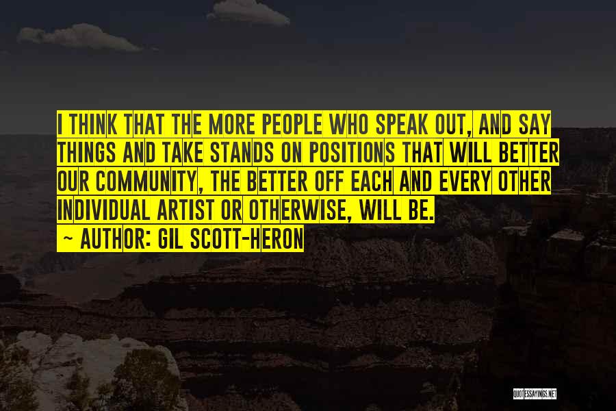 Gil Heron Scott Quotes By Gil Scott-Heron