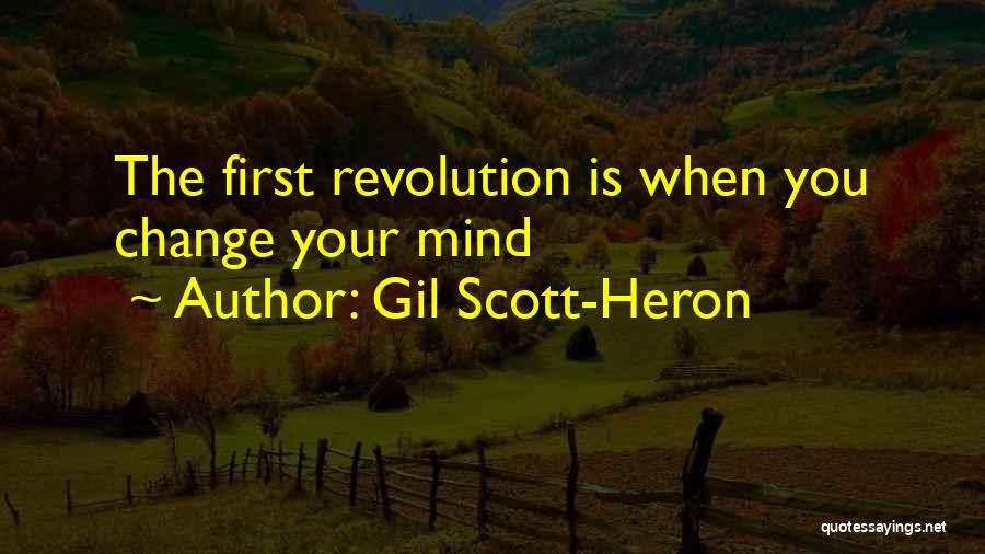 Gil Heron Scott Quotes By Gil Scott-Heron