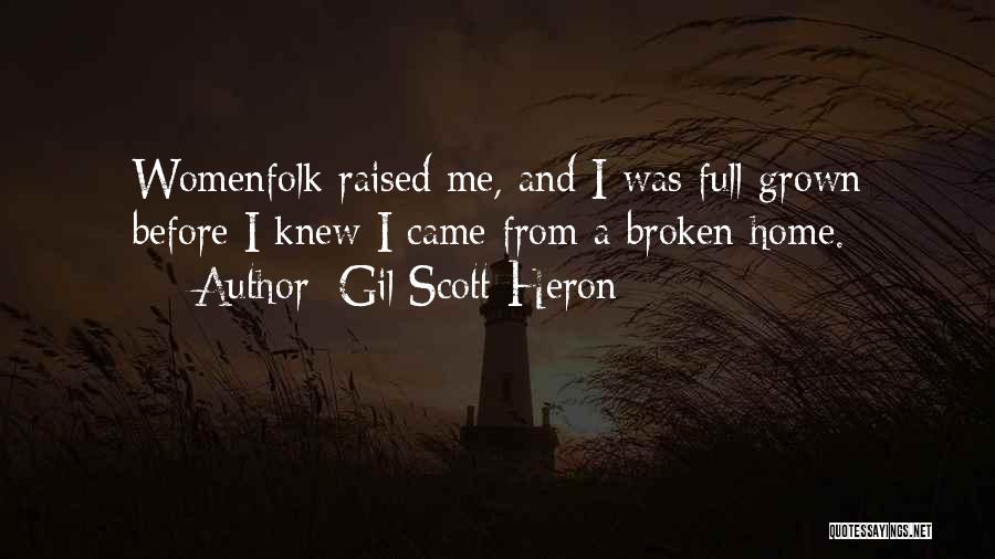 Gil Heron Scott Quotes By Gil Scott-Heron