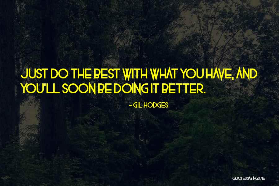 Gil Hodges Quotes 988216