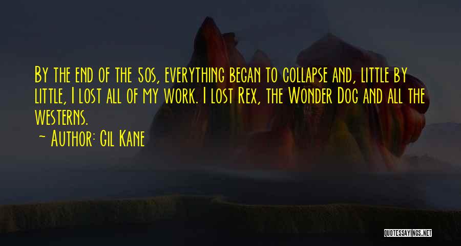 Gil Kane Quotes 277939
