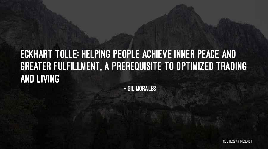 Gil Morales Quotes 1892147 Gil Morales Quotes 1892147