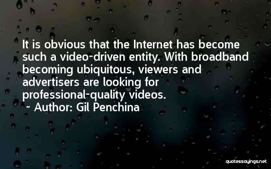 Gil Penchina Quotes 549852