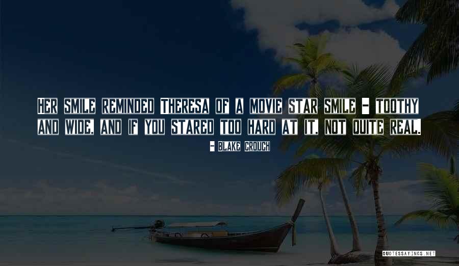 Gila Quotes By Blake Crouch Gila Quotes By Blake Crouch