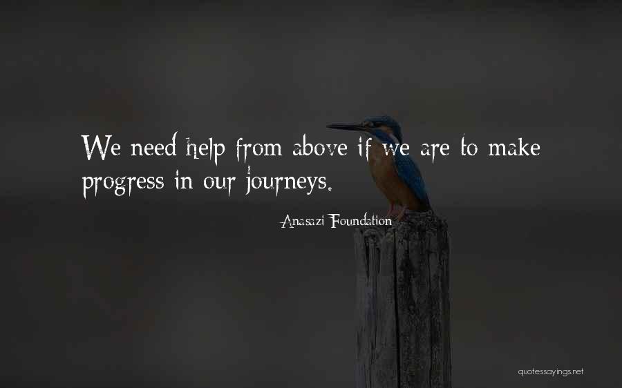 Gila Shikwa Quotes By Anasazi Foundation