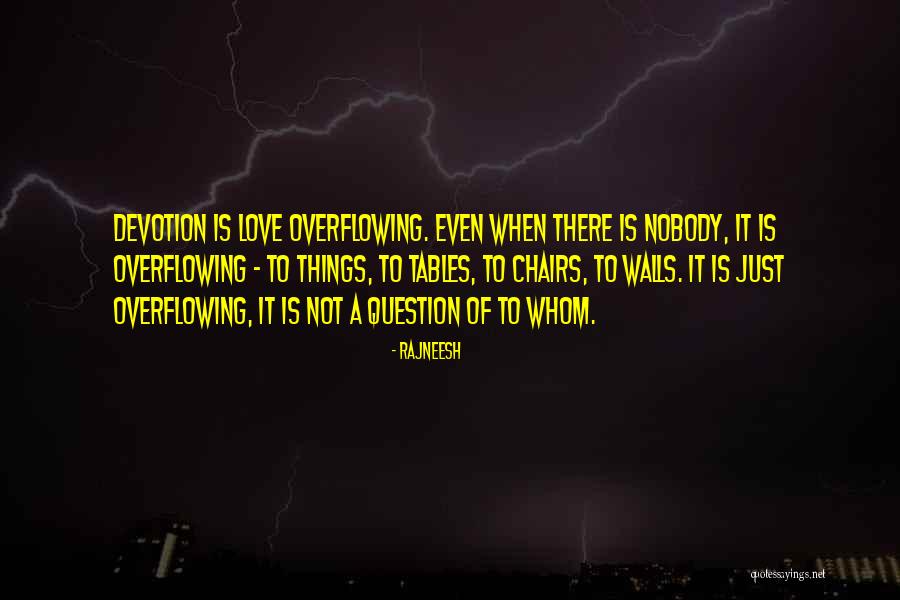 Gilapoker Quotes By Rajneesh Gilapoker Quotes By Rajneesh