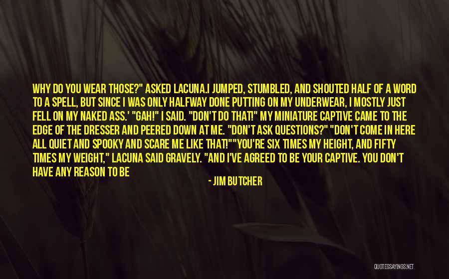 Gilardoni 455 Quotes By Jim Butcher Gilardoni 455 Quotes By Jim Butcher