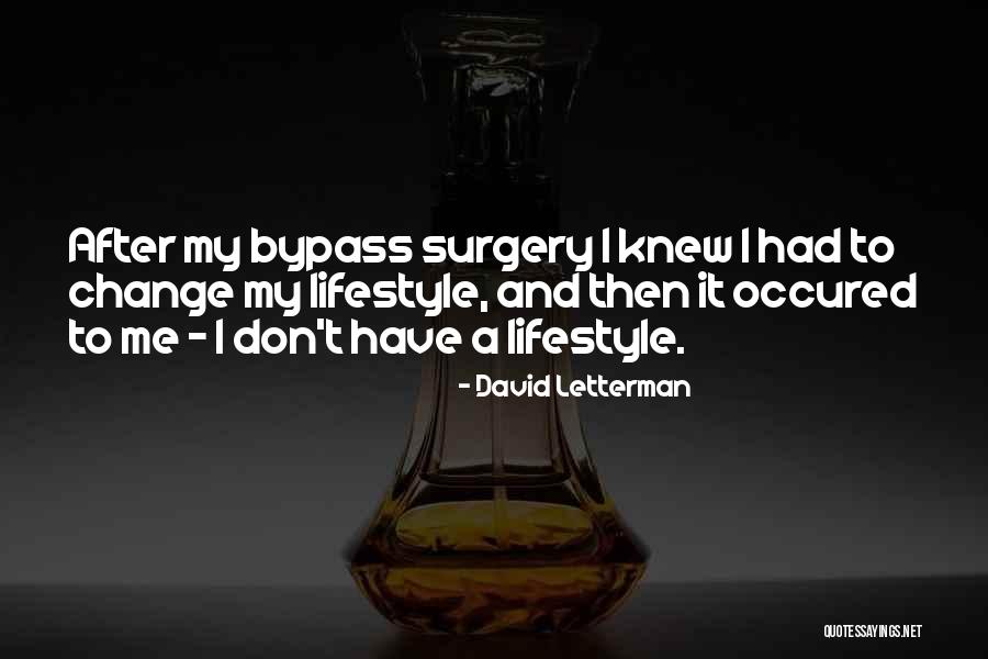 Gilas Quotes By David Letterman Gilas Quotes By David Letterman