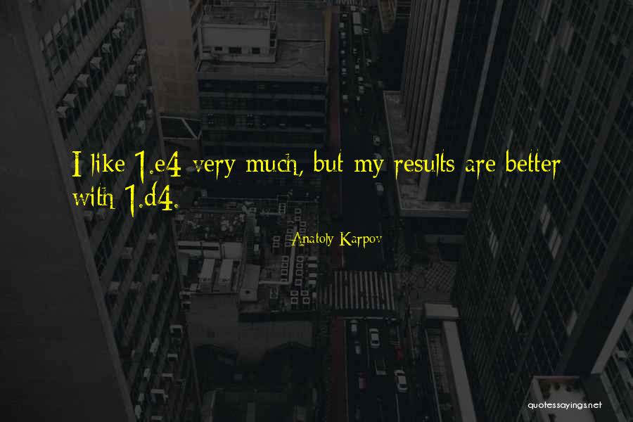 Gilberdyke Quotes By Anatoly Karpov