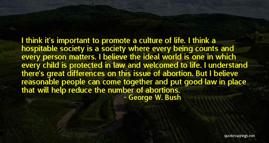Gilberdyke Quotes By George W. Bush