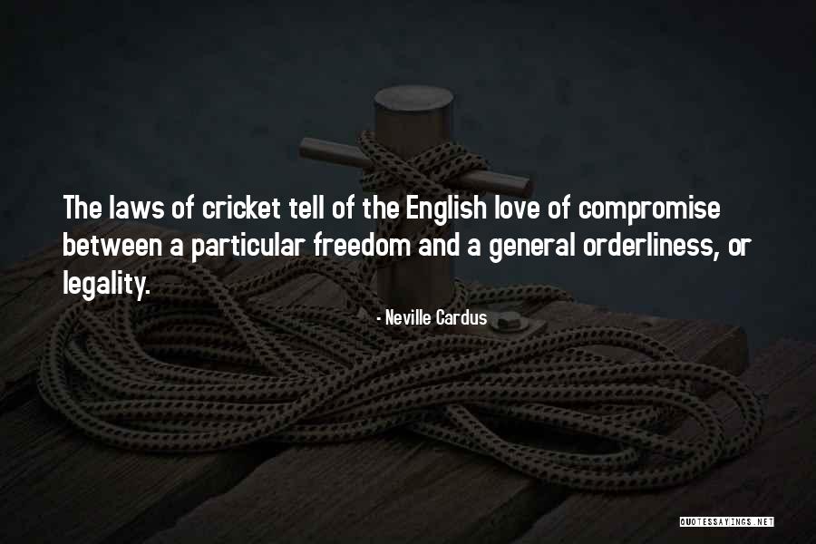 Gilberdyke Quotes By Neville Cardus