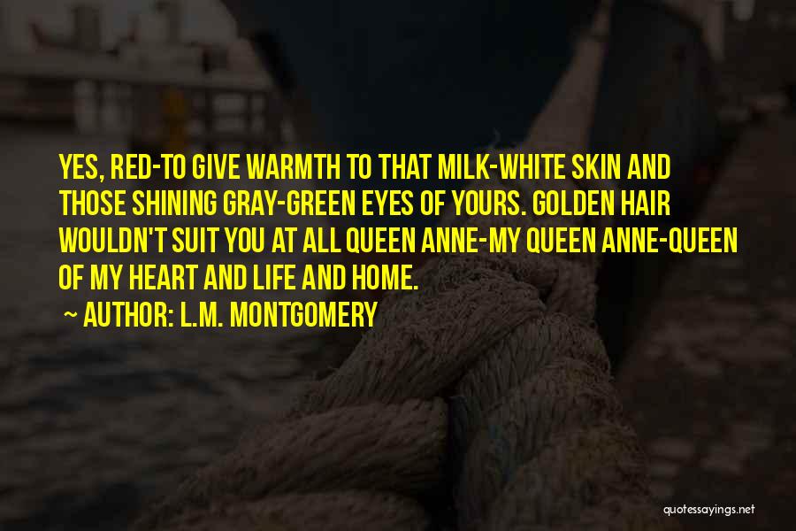 Gilbert And Anne Quotes By L.M. Montgomery