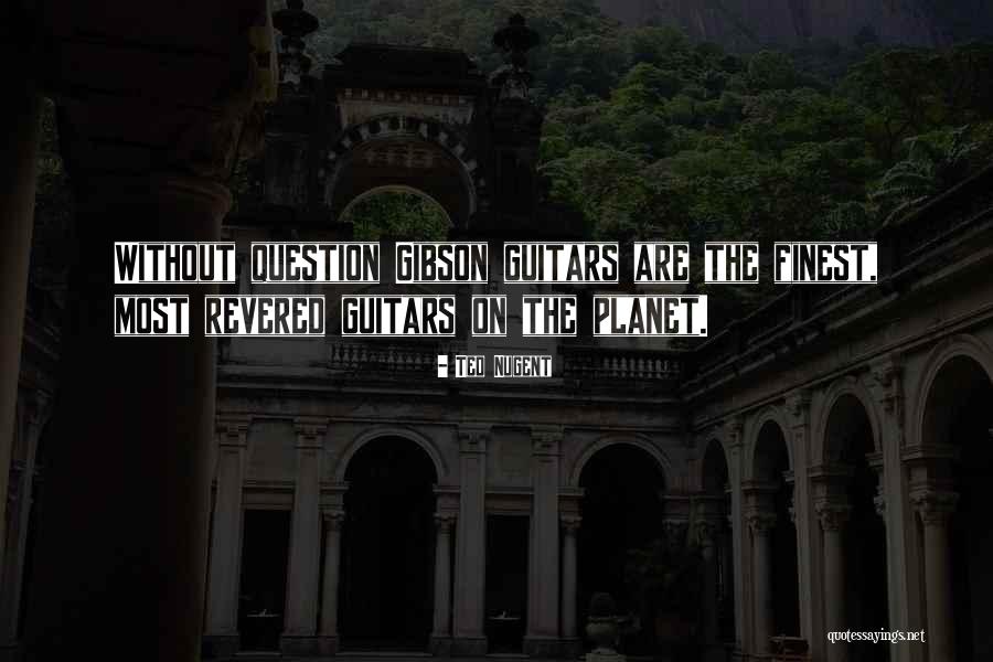 Gilbert And Sullivan Patience Quotes By Ted Nugent Gilbert And Sullivan Patience Quotes By Ted Nugent