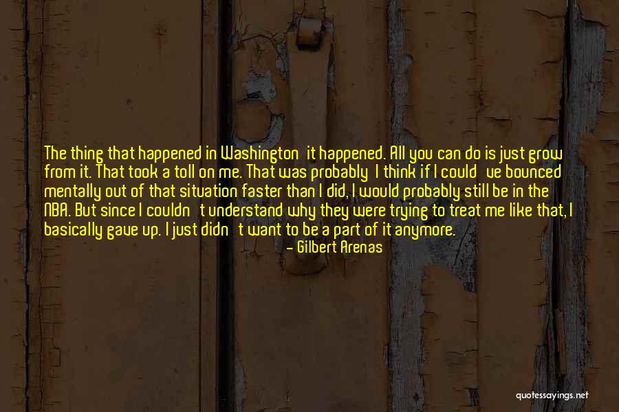 Gilbert Arenas Quotes 2207943