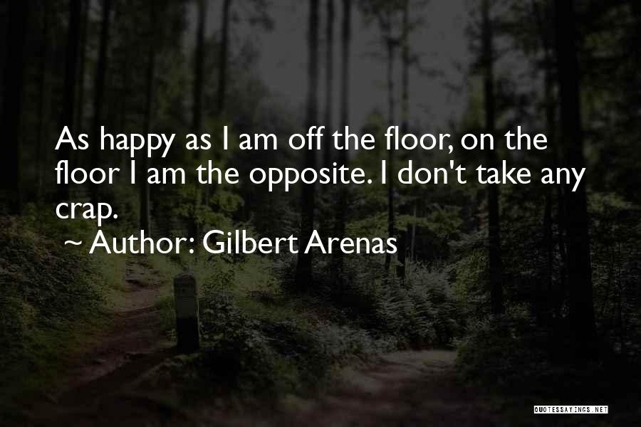 Gilbert Arenas Quotes 818270