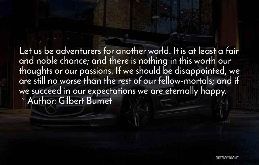 Gilbert Burnet Quotes 1300133