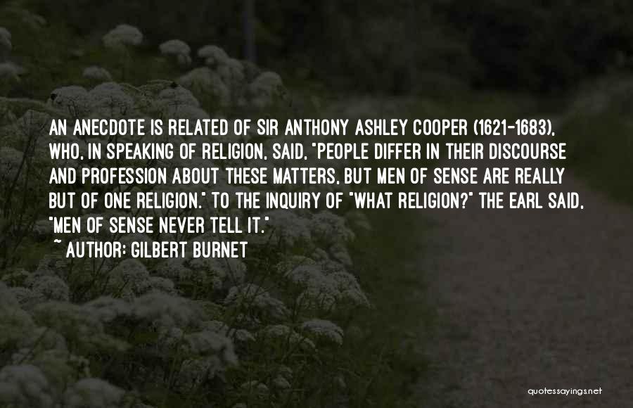Gilbert Burnet Quotes 1307789
