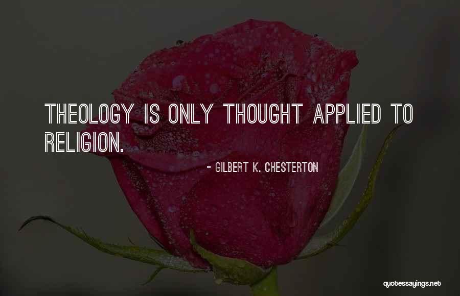 Gilbert Chesterton Quotes By Gilbert K. Chesterton