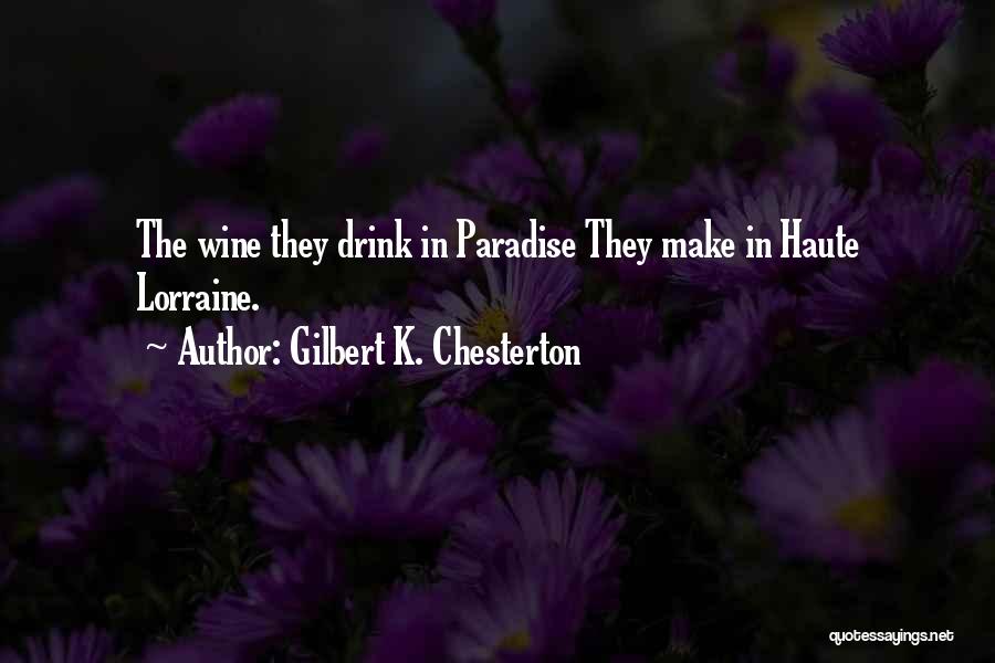 Gilbert Chesterton Quotes By Gilbert K. Chesterton