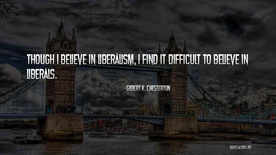 Gilbert Chesterton Quotes By Gilbert K. Chesterton