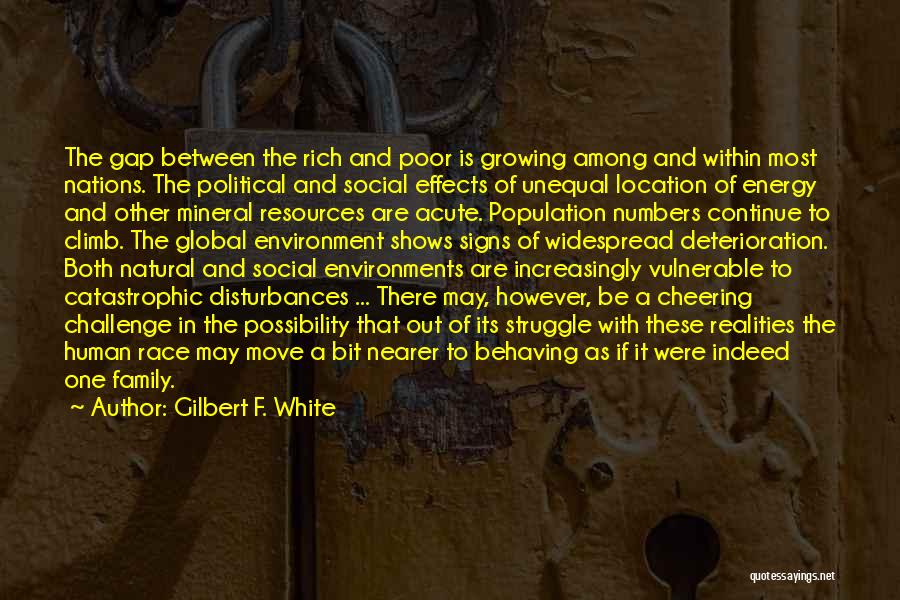 Gilbert F. White Quotes 1547879