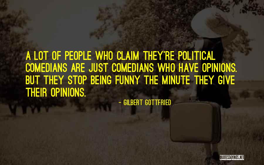 Gilbert Gottfried Funny Quotes By Gilbert Gottfried Gilbert Gottfried Funny Quotes By Gilbert Gottfried