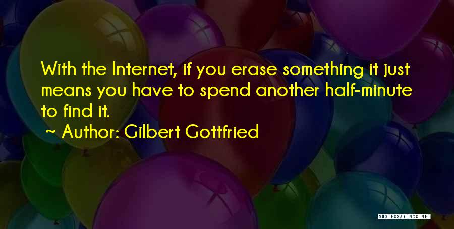 Gilbert Gottfried Quotes 1119359